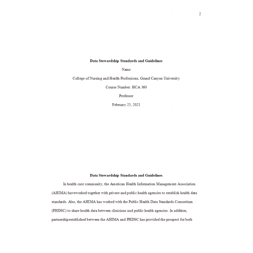 HCA 360 Week 5 Assignment, Data Stewardship Standards and Guidelines: 2021