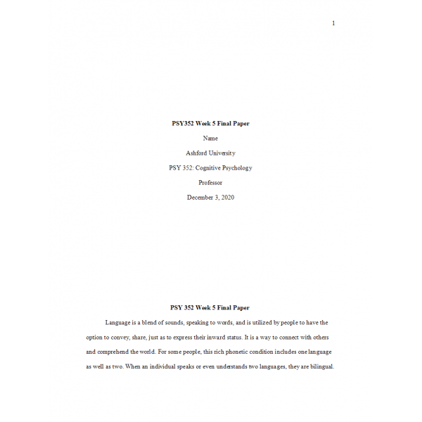 PSY 352 Week 5 Final Paper, Questions in Psycholinguistics PSY 352 Week 5 Final Paper, Questions in Psycholinguistics