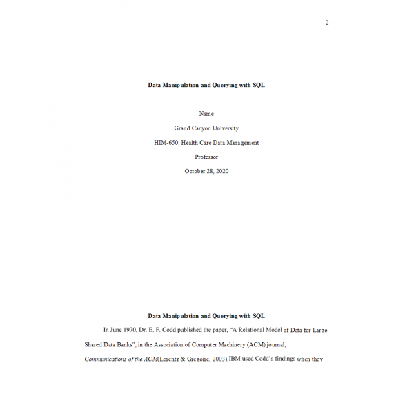 HIM 650 Topic 4 Assignment, Data Manipulation and Querying with SQL HIM 650 Topic 4 Assignment, Data Manipulation and Querying with SQL