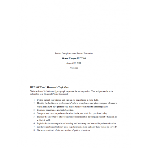 HLT 306 Week 1 Topic 1 Assignment Homework, Patient Compliance and Patient Education