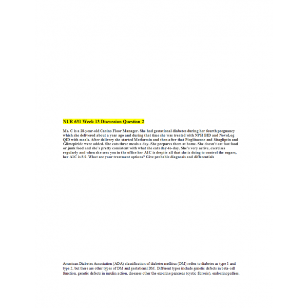 NUR 631 Week 13 Discussion Question 2 NUR 631 Week 13 Discussion Question 2