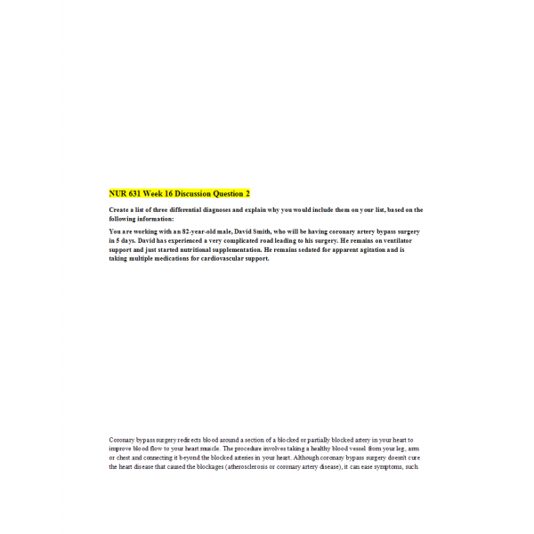 NUR 631 Week 16 Discussion Question 2 NUR 631 Week 16 Discussion Question 2