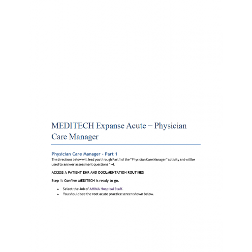 HCI 655 Week 1 Assignment 2 (VLab MEDITECH Expanse Getting Started & Acute Activities - Patient Care Services and Physician Care Manager)