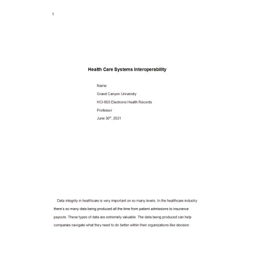 HCI 655 Week 3 Assignment 2 (Health Care Systems Interopeability)