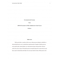 ADM 614 Topic 3 Assignment, Government in the Economy, Public Good ADM 614 Topic 3 Assignment, Government in the Economy, Public Good