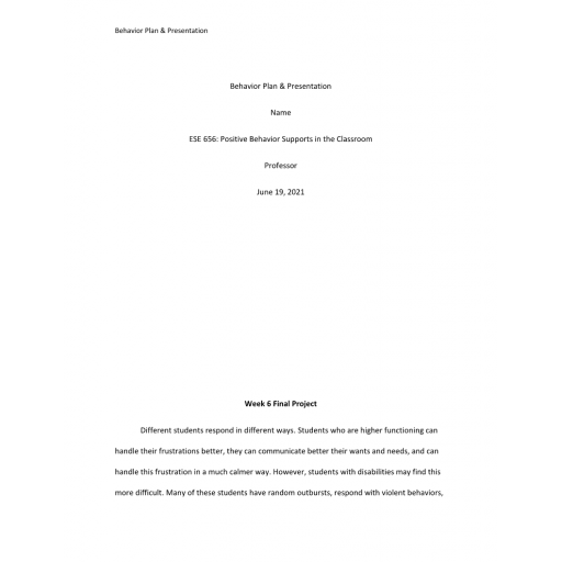 ESE 656 Week 6 Final Project, Behavior Plan and Presentation