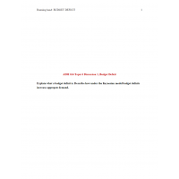 ADM 614 Topic 6 Discussion 1, Budget Deficit ADM 614 Topic 6 Discussion 1, Budget Deficit