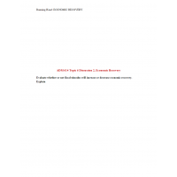 ADM 614 Topic 6 Discussion 2, Economic Recovery ADM 614 Topic 6 Discussion 2, Economic Recovery