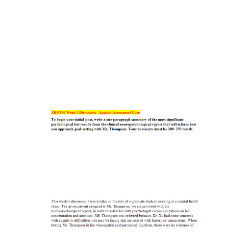 ABS 300 Week 5 Discussion, Applied Assessment Care 2