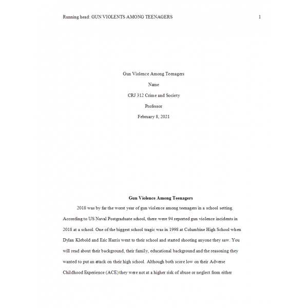 CRJ 312 Week 5 Final Paper, Gun Violence Among Teenage