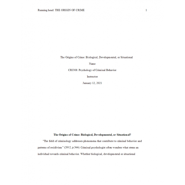 CRJ 308 Week 2 Assignment, The Origins of Crime