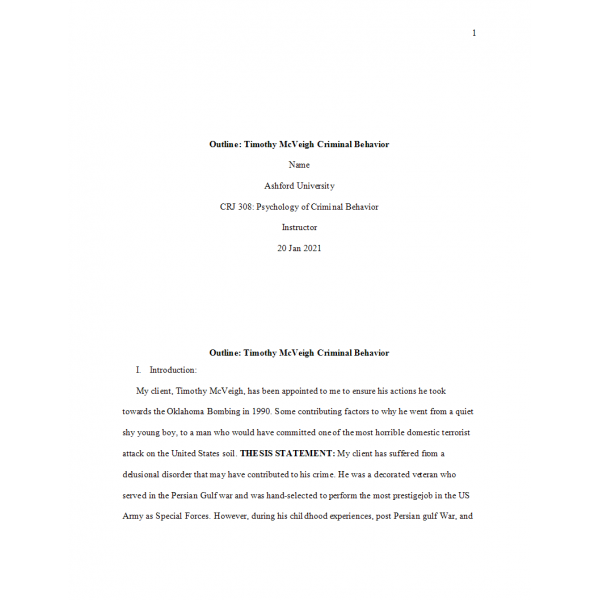 CRJ 308 Week 3 Assignment, Final Comprehensive Case Report Topic and Outline - Timothy McVeigh Criminla Behavior