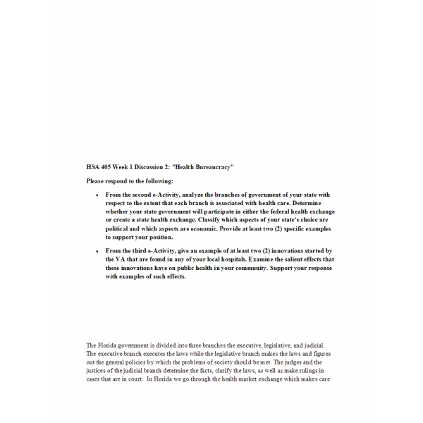HSA 405 Week 1 Discussion 2, Health Bureaucracy HSA 405 Week 1 Discussion 2, Health Bureaucracy