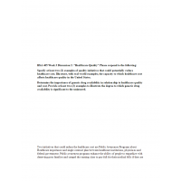 HSA 405 Week 3 Discussion 2, Healthcare Quality HSA 405 Week 3 Discussion 2, Healthcare Quality