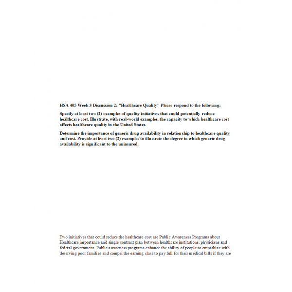 HSA 405 Week 3 Discussion 2, Healthcare Quality HSA 405 Week 3 Discussion 2, Healthcare Quality