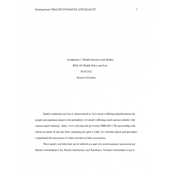 HSA 405 Week 4 Assignment 2, Health Insurance and Quality