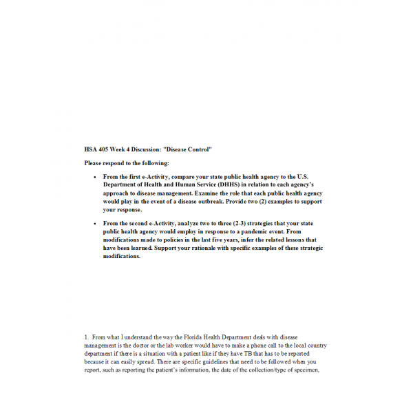 HSA 405 Week 4 Discussion 2, Diease Control HSA 405 Week 4 Discussion 2, Diease Control