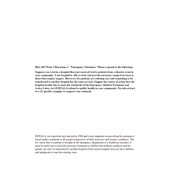 HSA 405 Week 5 Discussion 1, Emergency Situations HSA 405 Week 5 Discussion 1, Emergency Situations