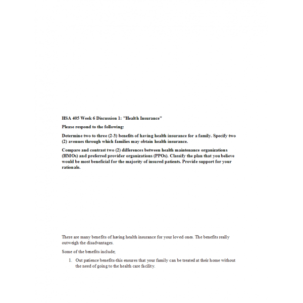 HSA 405 Week 6 Discussion 1, Health Insurance HSA 405 Week 6 Discussion 1, Health Insurance