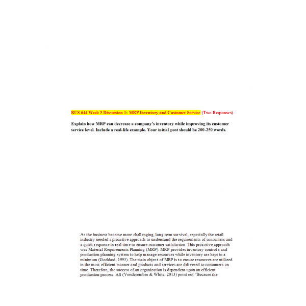BUS 644 Week 5 Discussion 1, MRP Inventory and Customer Service BUS 644 Week 5 Discussion 1, MRP Inventory and Customer Service