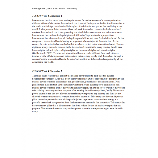 JUS 630 Week 4 Discussion 1 and 2