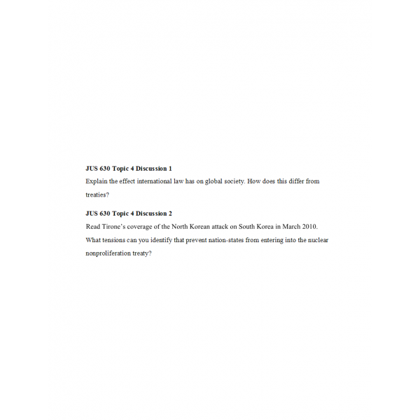 JUS 630 Week 4 Discussion 1 and 2