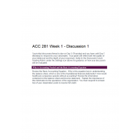 ACC 281 Week 1 Discussion 1, Why is Accounting Needed and the Basic Accounting Equation
