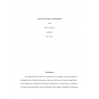 CRJ 311 Week 5 Assignment, Crime Scene Evidence Analysis Report CRJ 311 Week 5 Assignment, Crime Scene Evidence Analysis Report