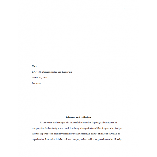 ENT 435 Week 4 Assignemnt, Interview and Reflection 1 ENT 435 Week 4 Assignemnt, Interview and Reflection 1