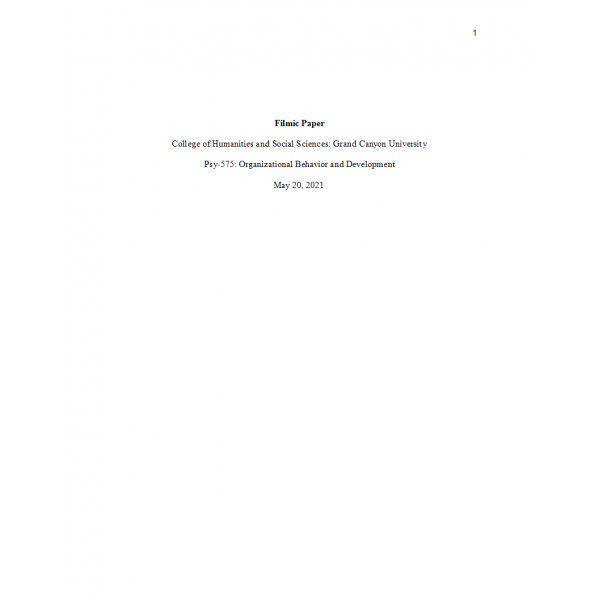 PSY 575 Topic 4 Assignment, Filmic Power PSY 575 Topic 4 Assignment, Filmic Power