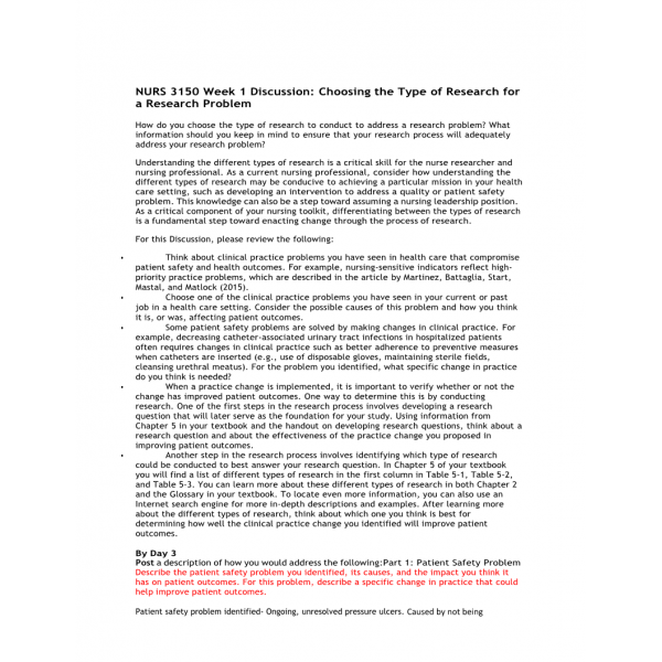 NURS 3150 Week 1 Discussion, Choosing the Type of Research for a Research Problem (Two Responses)