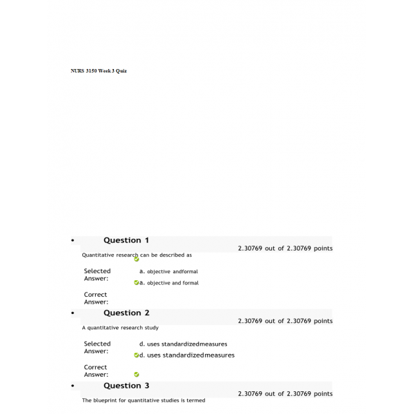 NURS 3150 Week 3 Quiz, Basic Characteristics of Quantitative Research Designs