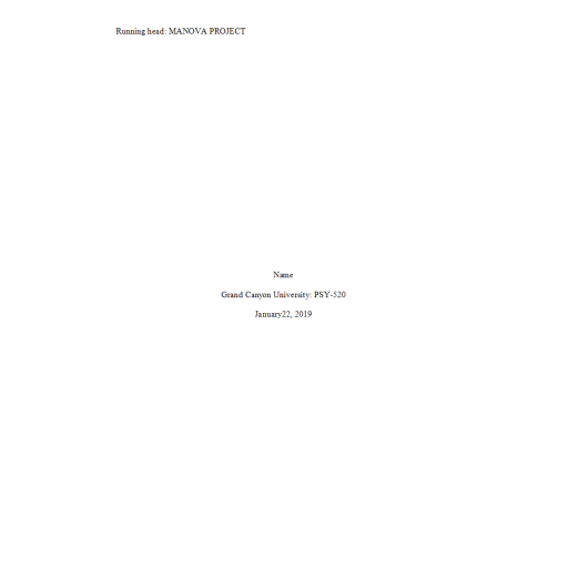 PSY 520 Topic 6 Assignment, MANOVA Project 1: 2022