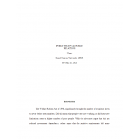 ADM 634 Week 4 Assignment, Public Policy Outline (Welfare Reforms) ADM 634 Week 4 Assignment, Public Policy Outline (Welfare Reforms)