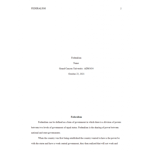 ADM 634 Week 5 Assignment, Federalism Paper (Ver 2)