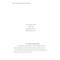 ADM 634 Week 8 Assignment, The US Politics of Global Conflicts ADM 634 Week 8 Assignment, The US Politics of Global Conflicts