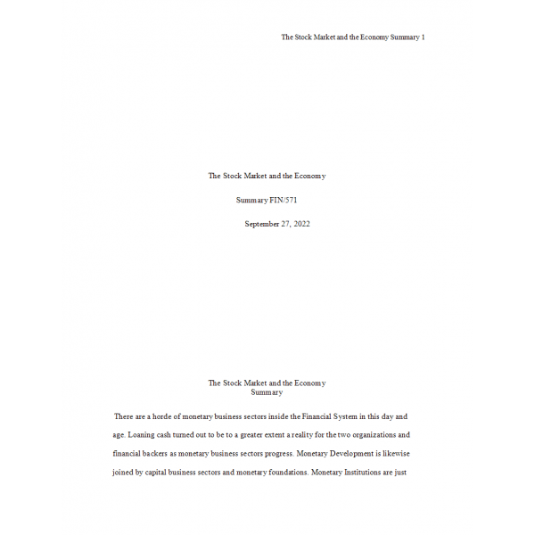FIN 571 Week 1 Assignment, The Stock Market and the Economy Summary