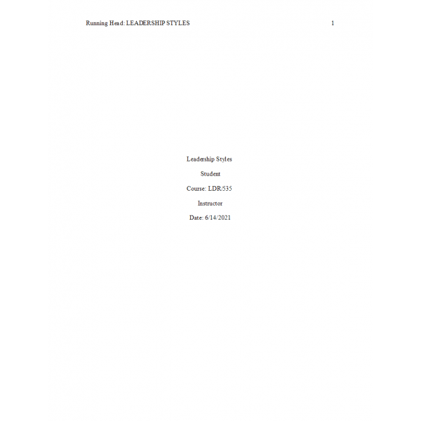 LDR 535 Week 4 Applying Leadership Style