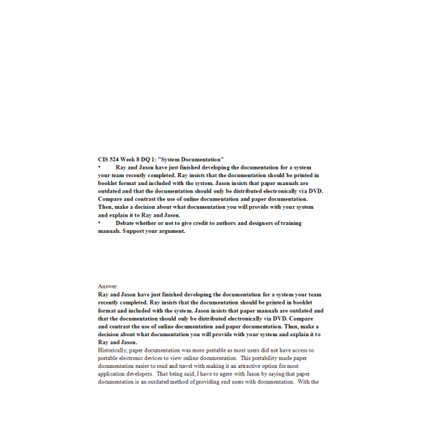 CIS 524 Week 8 DQ 1, System Documentation