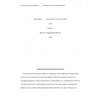 BUS 322 Week 3 Assignment 1, What Makes _____ the Best Place to Work and Why BUS 322 Week 3 Assignment 1, What Makes _____ the Best Place to Work and Why