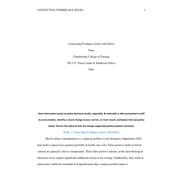 NR 554 Week 1 DQ, Connecting Workplace Issues with Policy