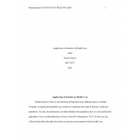 HLT 362V Topic 1 Assignment, Application of Statistics in Health Care HLT 362V Topic 1 Assignment, Application of Statistics in Health Care