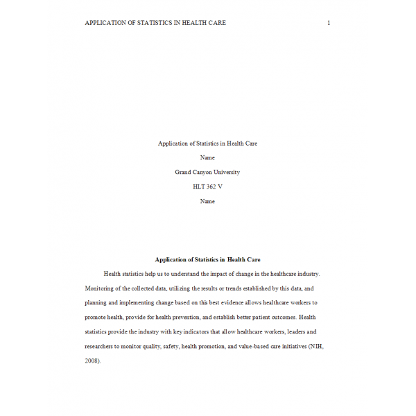 HLT 362V Topic 1 Assignment, Application of Statistics in Health Care