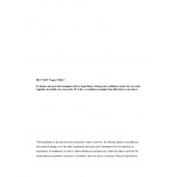 HLT 362V Topic 3 DQ 2, Hypothesis Testing and Confidence Intervals HLT 362V Topic 3 DQ 2, Hypothesis Testing and Confidence Intervals
