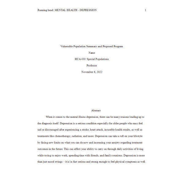 HCA 430 Week 2 Assignment, Vulnerable Population Summary and Proposed Program (Mental Health - Depression)