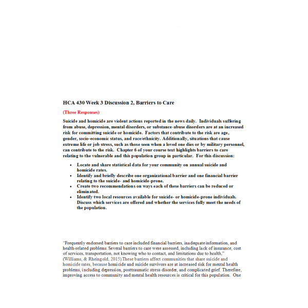 HCA 430 Week 3 Discussion 2, Barriers to Care