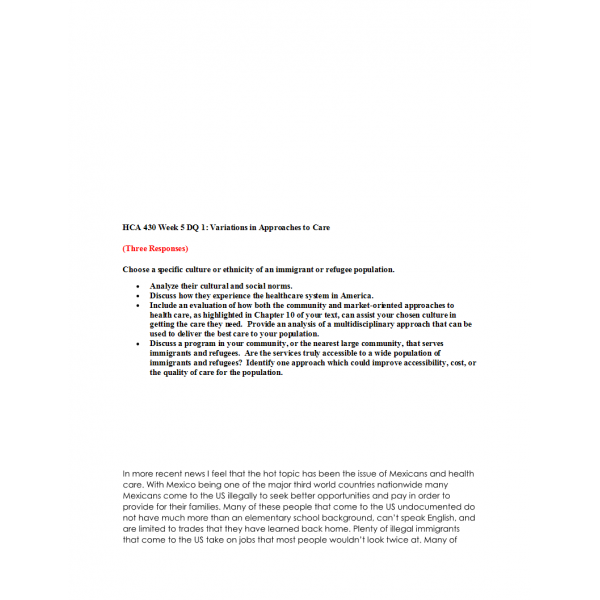 HCA 430 Week 5 Discussion 1, Variations in Approaches to Care
