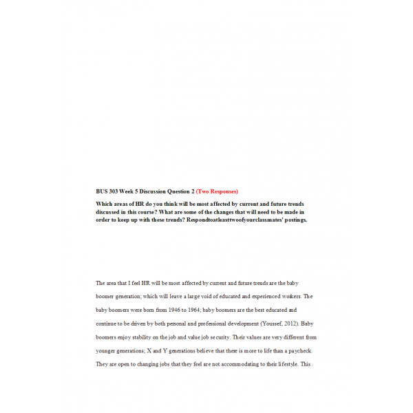 BUS 303 Week 5 Discussion 2, The Future of HRM - Old