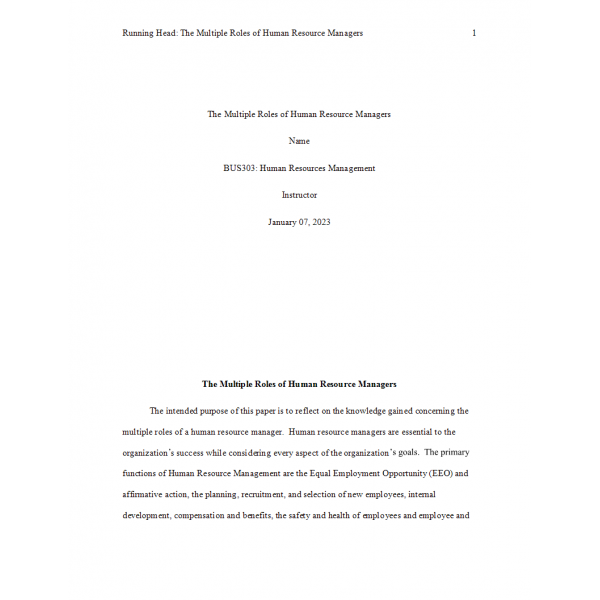 BUS 303 Week 5 Final Reflective Paper 1, The Multiple Roles of Human Resource Managers