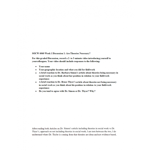 SOCW 6060 Week 1 Discussion 1, Are Theories Necessary SOCW 6060 Week 1 Discussion 1, Are Theories Necessary